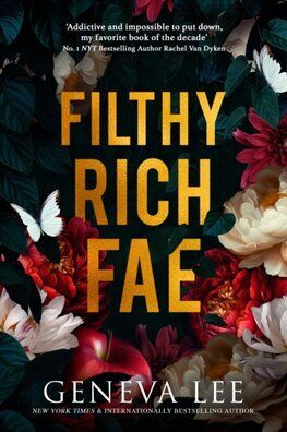Filthy Rich Fae 1: Filthy Rich Fae