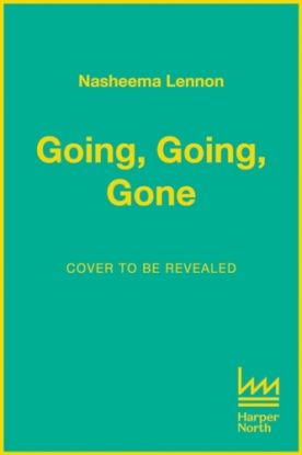 Going, Going, Gone