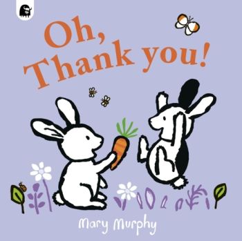 Oh, Thank You!