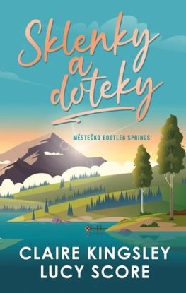Bootleg Springs 2: Sklenky a doteky