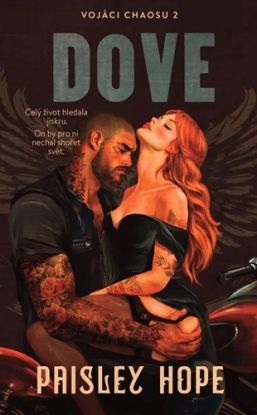 Vojáci chaosu 2: Dove