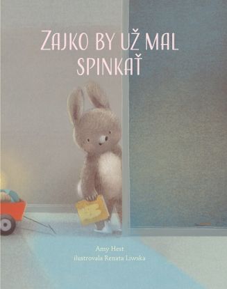 Zajko by už mal spinkať