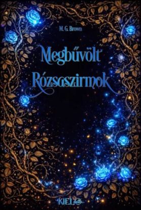 Megbűvölt rózsaszirmok