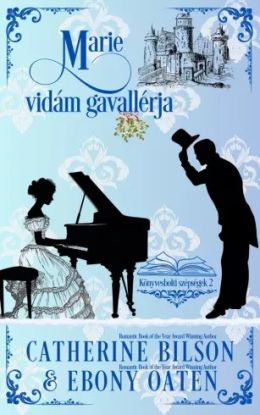 Marie Vidám Gavallérja