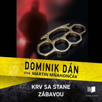 Krv sa stane zabavou