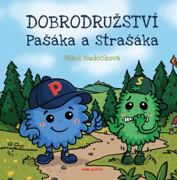 Dobrodružství Pašáka a Strašáka
