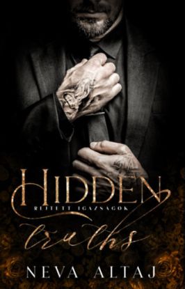 Rejtett igazságok - Hidden truths - Perfectly Imperfect 3. - (Különleges kiadás)