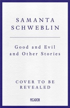 Good and Evil and Other Stories
