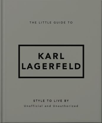 The Little Guide to Karl Lagerfeld