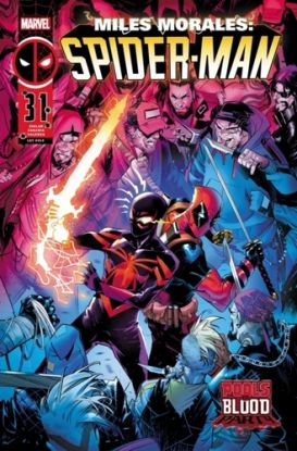 Miles Morales: Spider-Man/Deadpool - Pools of Blood