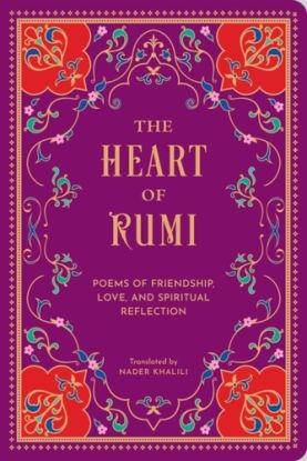 The Heart of Rumi