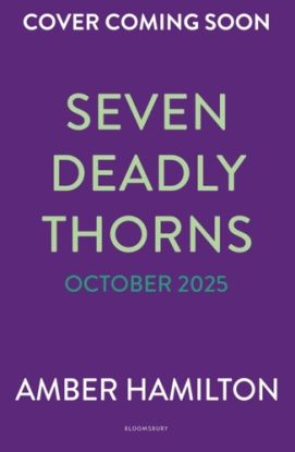 Seven Deadly Thorns