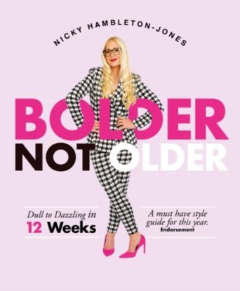 Bolder Not Older