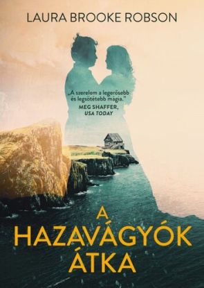 A hazavágyók átka