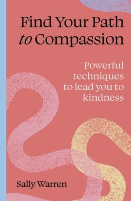 Find your path to compassion