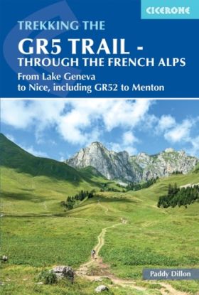 The GR5 Trail - Through the French Alps