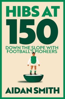 Hibs at 150