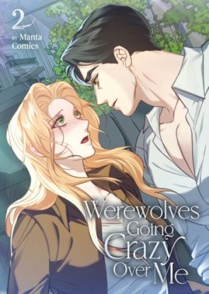 Werewolves Going Crazy Over Me Vol. 2