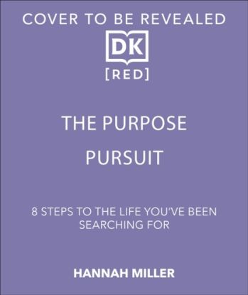The Purpose Pursuit