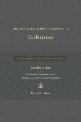 The Preacher's Hebrew Companion to Ecclesiastes