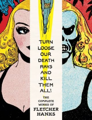 Turn Loose Our Death Rays And Kill Them All!