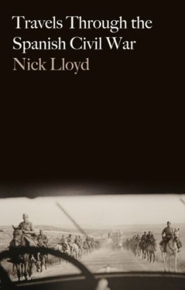 Travels Through the Spanish Civil War