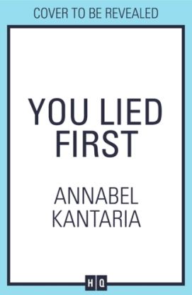 You Lied First