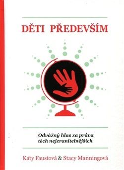 Děti především