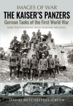 The Kaiser's Panzers