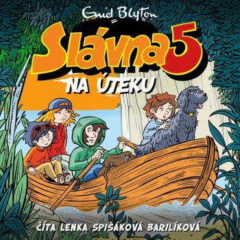 Slávna 5 na úteku