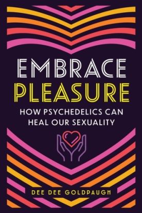 Embrace Pleasure