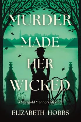 Murder Made Her Wicked