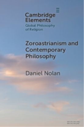 Zoroastrianism and Contemporary Philosophy
