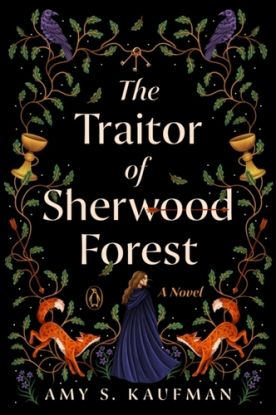 The Traitor of Sherwood Forest