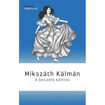 A beszélő köntös