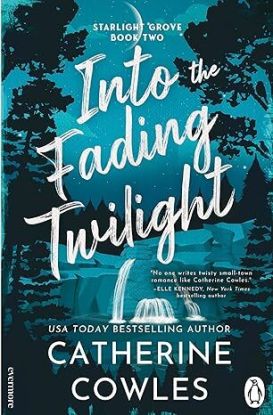 Into the Fading Twilight - Starlight Grove 2