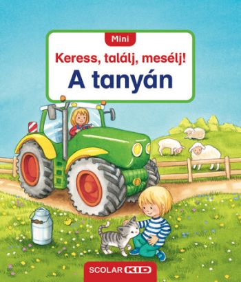 Mini Keress, találj, mesélj! A tanyán