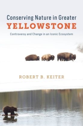 Conserving Nature in Greater Yellowstone