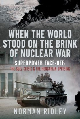When The World Stood on the Brink of Nuclear War