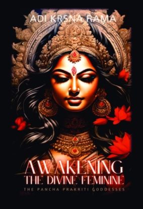 Awakening The Divine Feminine