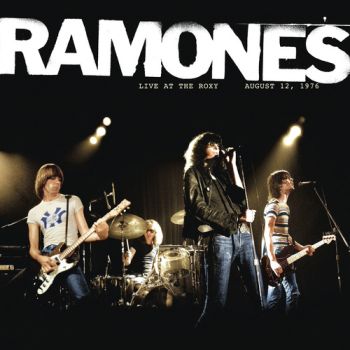 Ramones - Live at The Roxy, 8/12/76 2LP