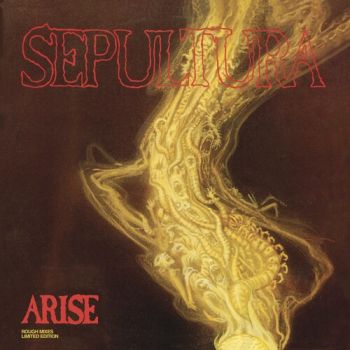 Sepultura - Arise: Rough Mixes LP
