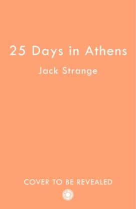 25 Days in Athens