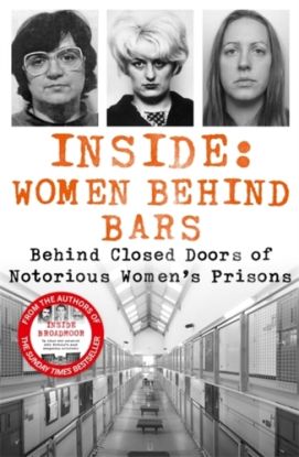 Inside: Women Behind Bars