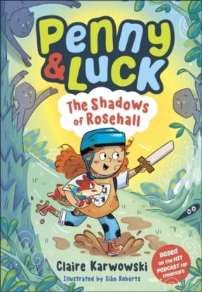 Penny & Luck: The Shadows of Rosehall