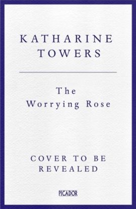 The Worrying Rose