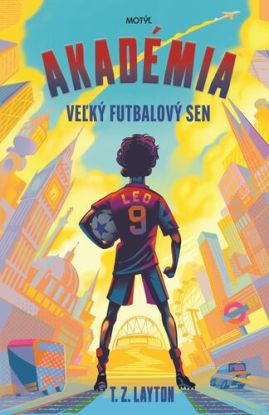 Akadémia: Veľký futbalový sen