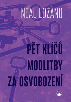 Pět klíčů modlitby za osvobození