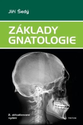 Základy gnatologie, 2.vydanie
