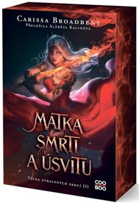 Matka smrti a úsvitu - Válka ztracených srdcí 3